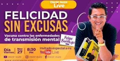 Felicidad sin Excusas Felipe Buitrago