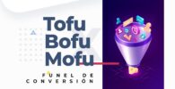 tofu bofu mofu en el embudo de conversion