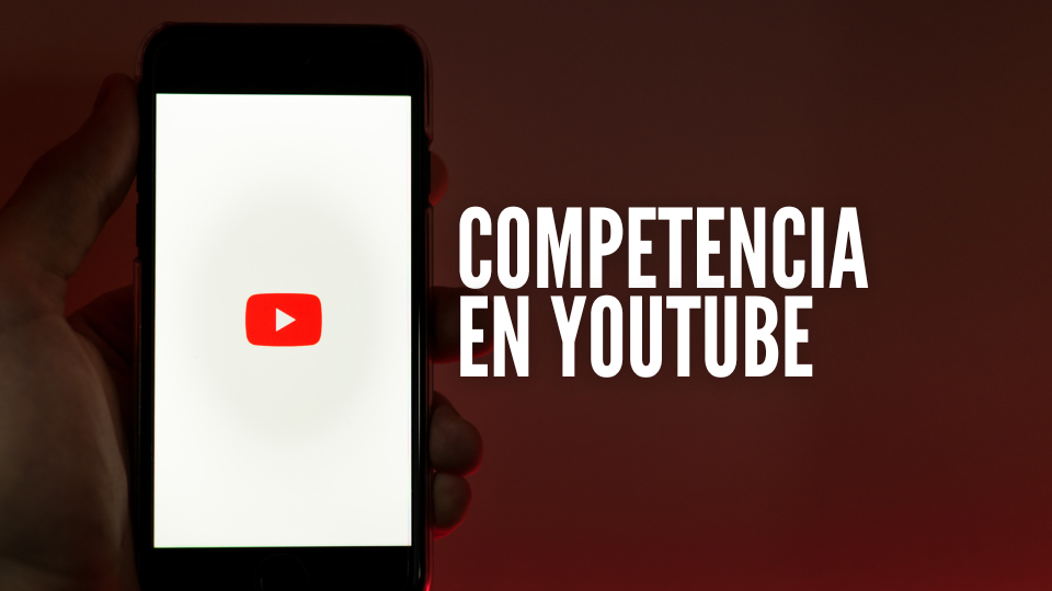 competencia en youtube