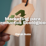 marketing para productos ecologicos